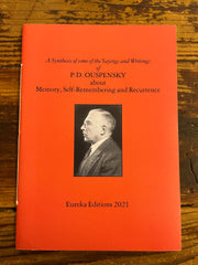 P.D. Ouspensky about memory, self-remembering and Recurrence
