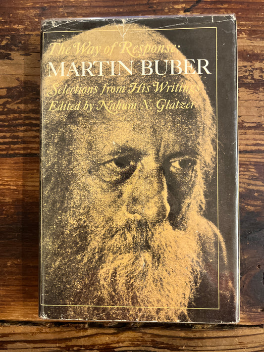 The Way of Response, Martin Buber