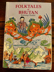Folktales of Bhutan by Kunzang Choden
