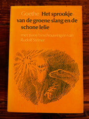 Het sprookje van de groene slang en de schone lelie door Goethe