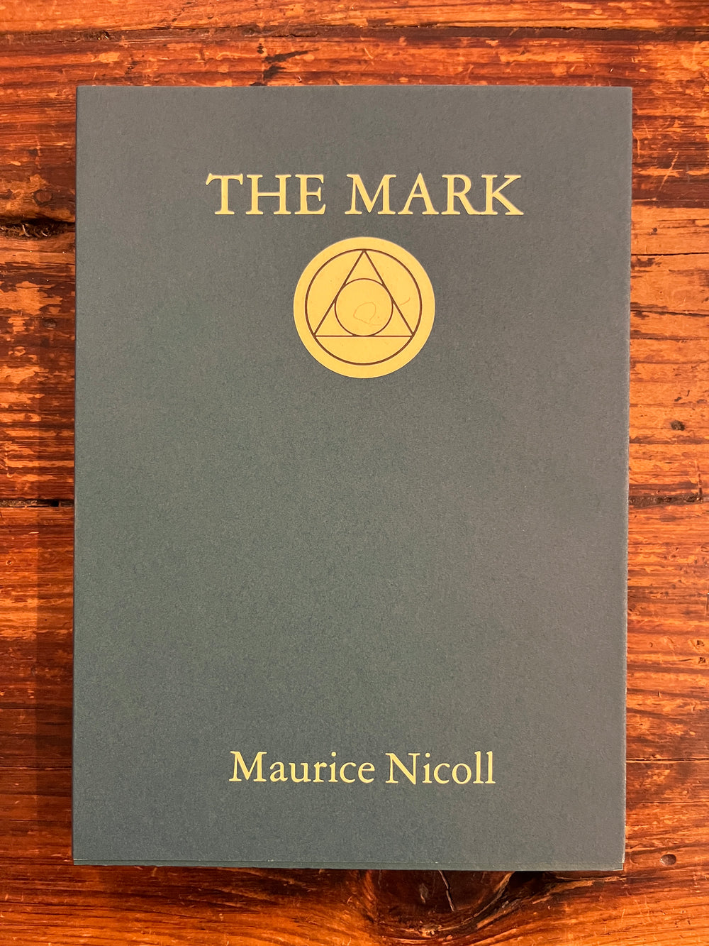 The Mark by Maurice Nicoll