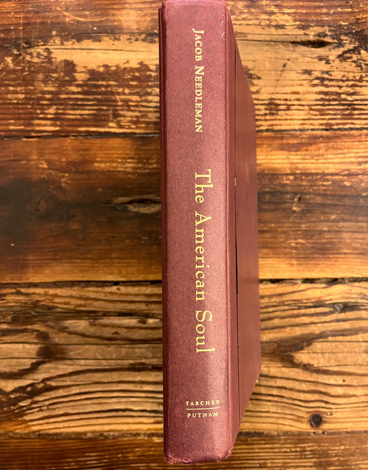 The American Soul, Jacob Needleman