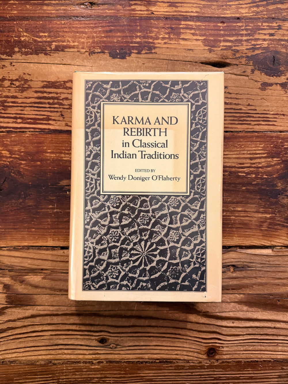 Karma and rebirth in Classical Indian Traditionans edited by Wendy Doniger O'Flaherty