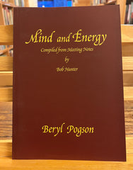 Mind and energy, Beryl Pogson