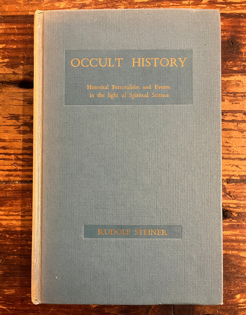 Occult History, Rudolf Steiner, First Edition 1957
