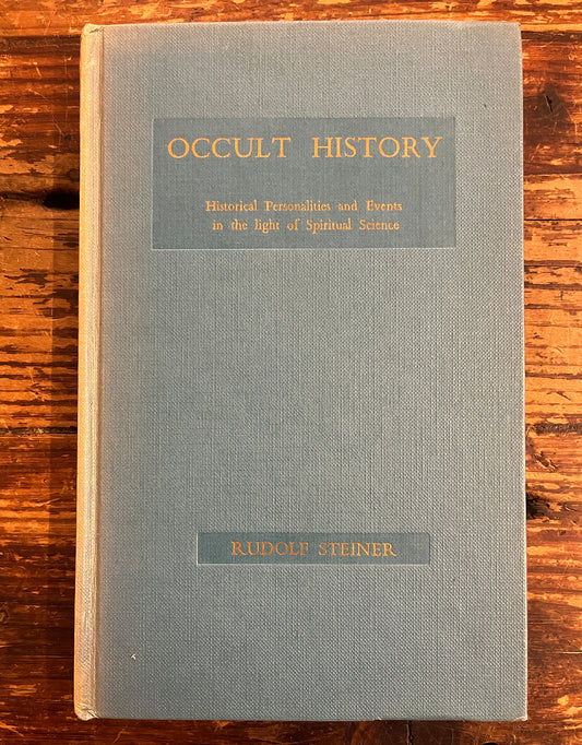 Occult History, Rudolf Steiner, First Edition 1957