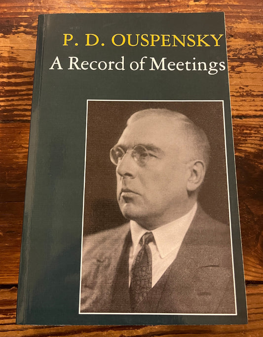 A record of meetings, PD Ouspensky