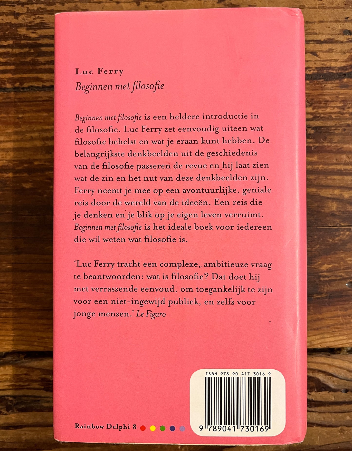 Beginnen met filosofie, Luc Ferry