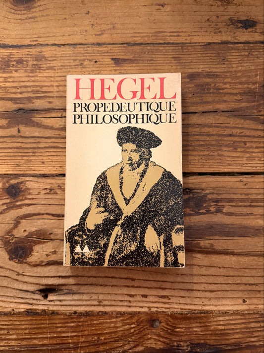 photo de la couverture du livre "Propedeutique philosophique " sur fond de bois 