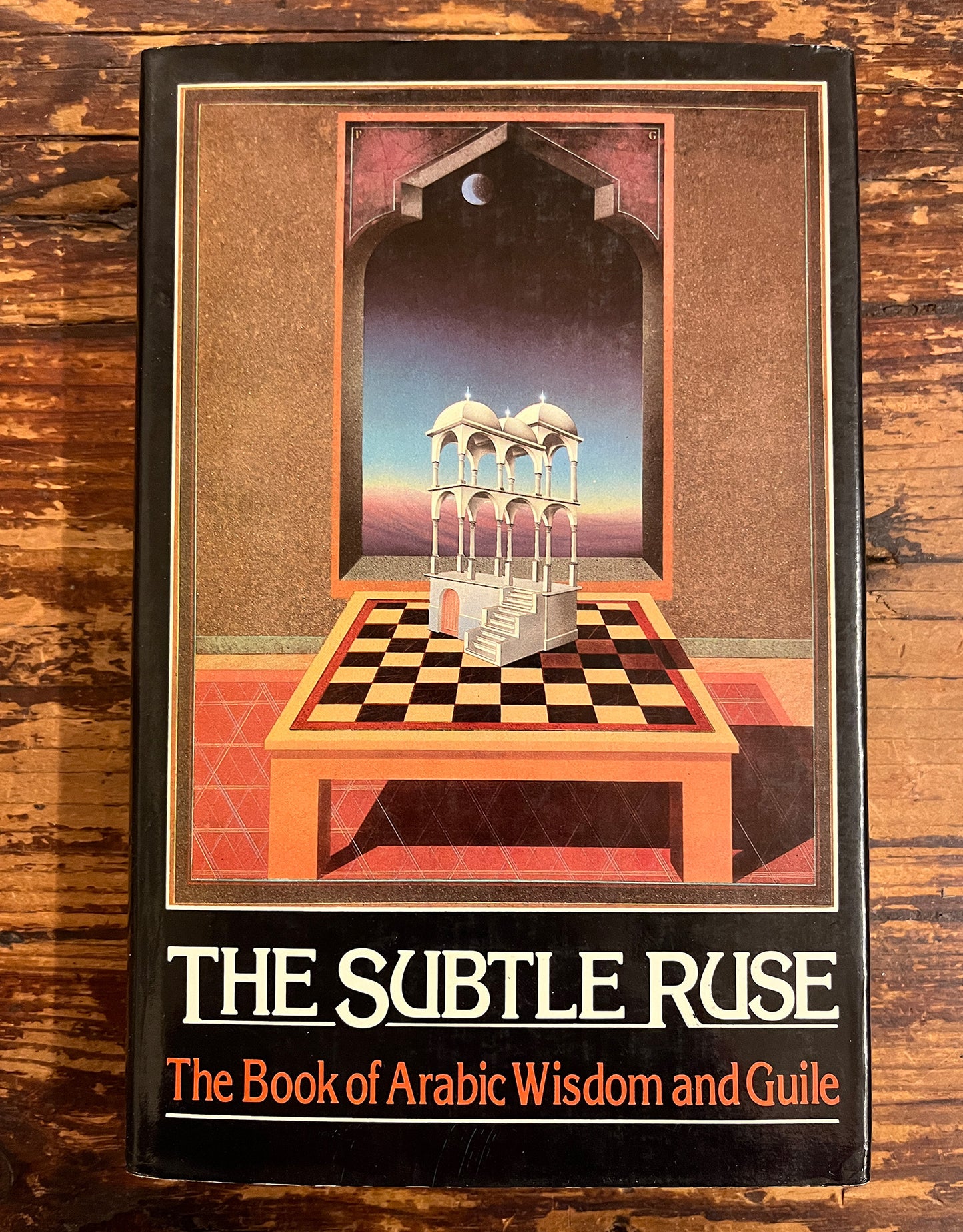 The Subtle Ruse, The Book of Arabic Wisdom and Guile
