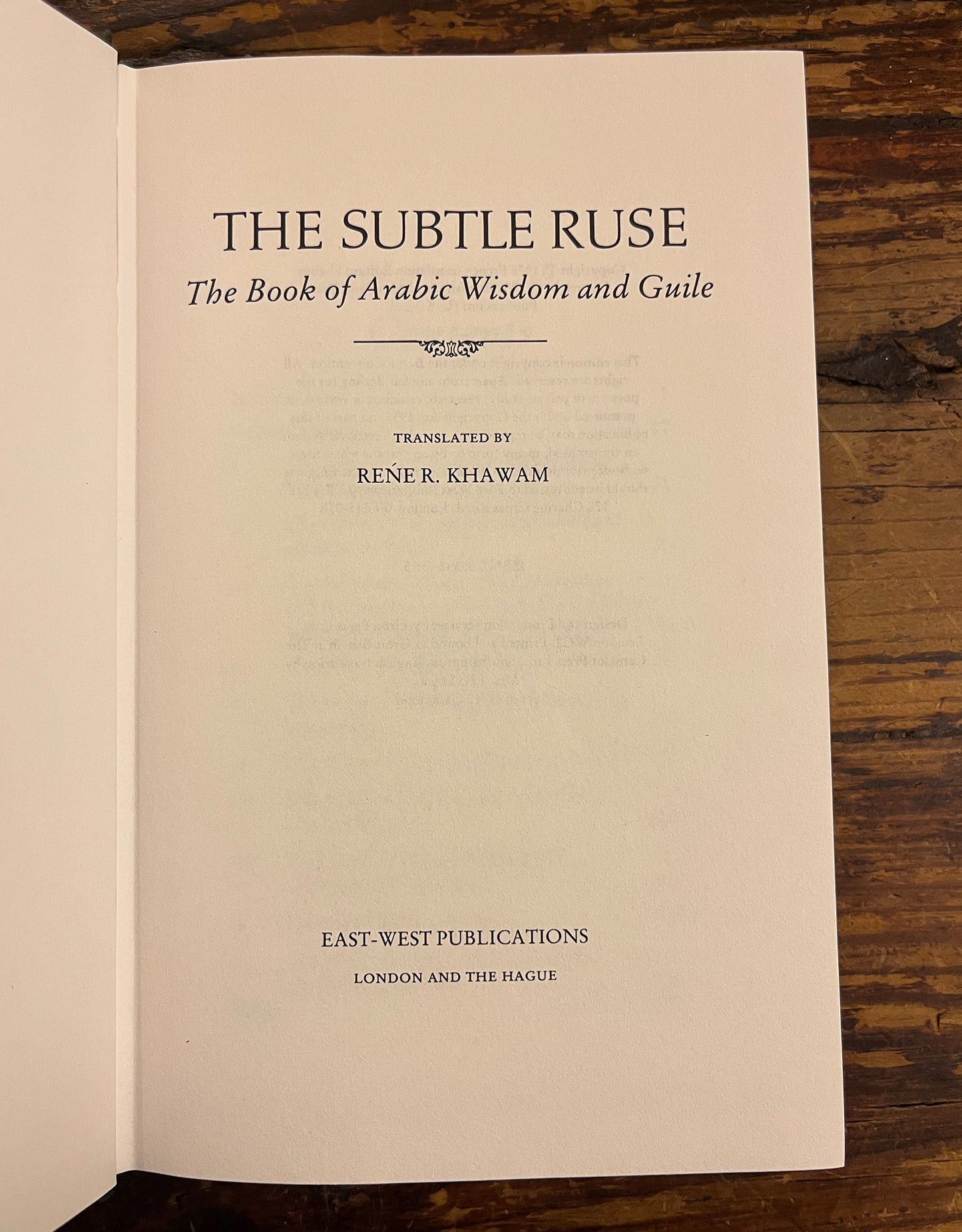 The Subtle Ruse, The Book of Arabic Wisdom and Guile