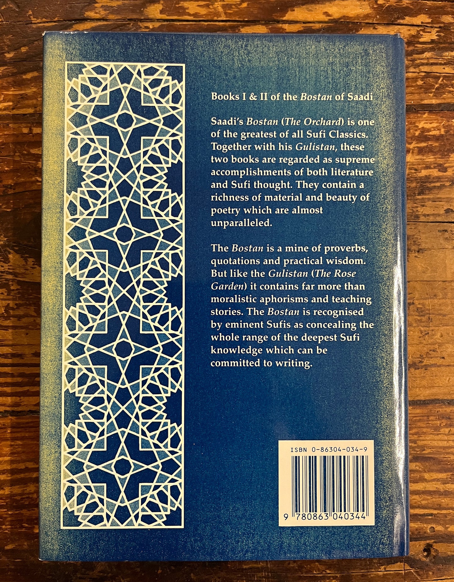 The Bostan of Saadi, The Orchard, Sheikh Saadi Of Shiraz