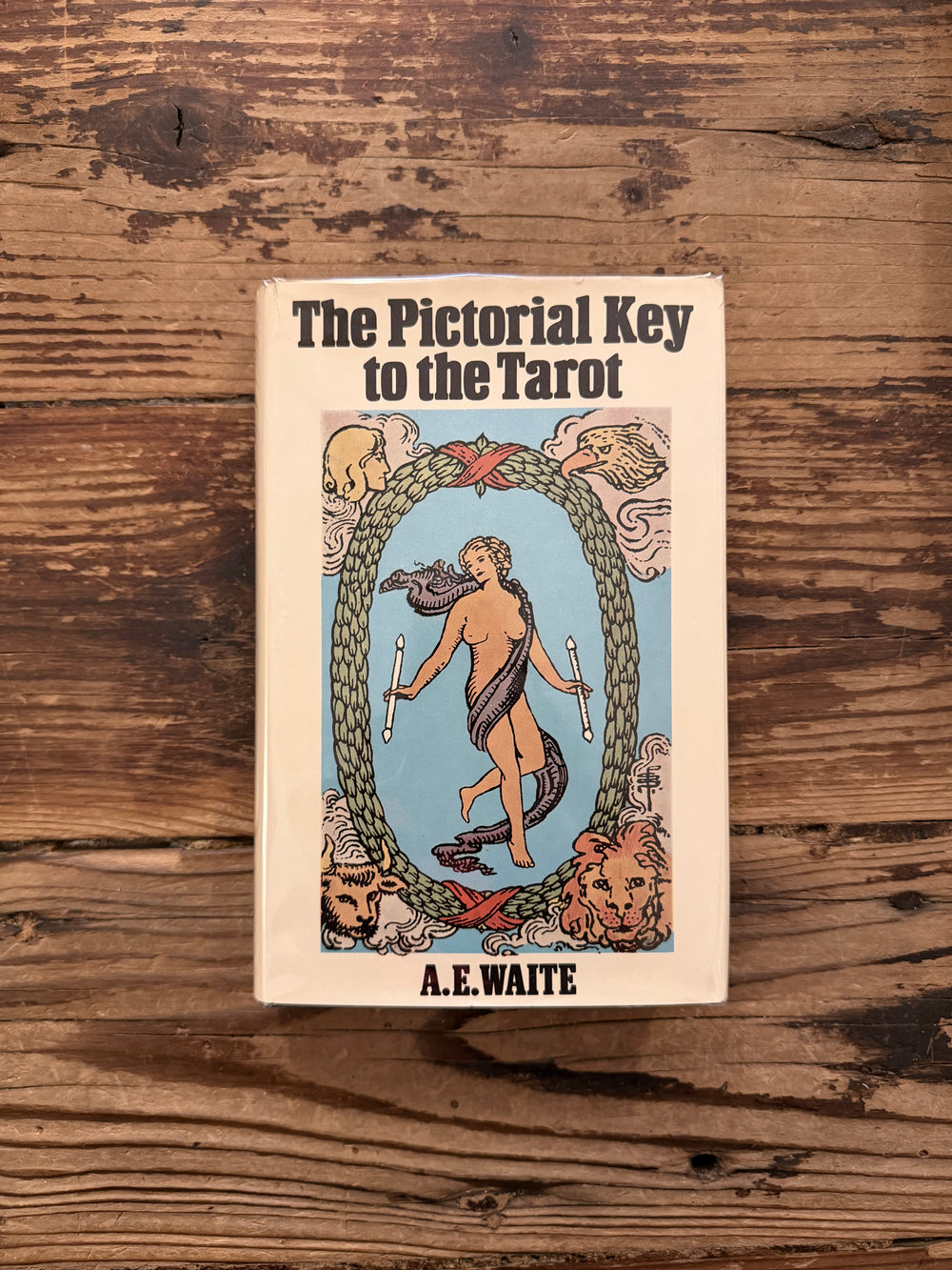 The Pictorial Key to the Tarot by A.E. Waite