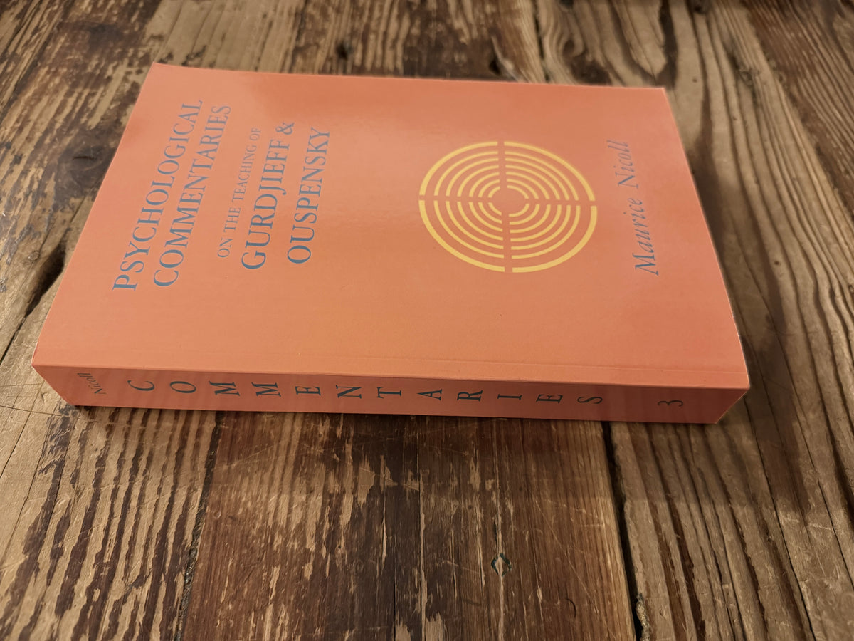  Front cover and spine of a book titled 'Psychological commentaries on the teaching of Gurdjieff & Ouspensky, vol III' by Maurice Nicoll, lying on a wooden surface