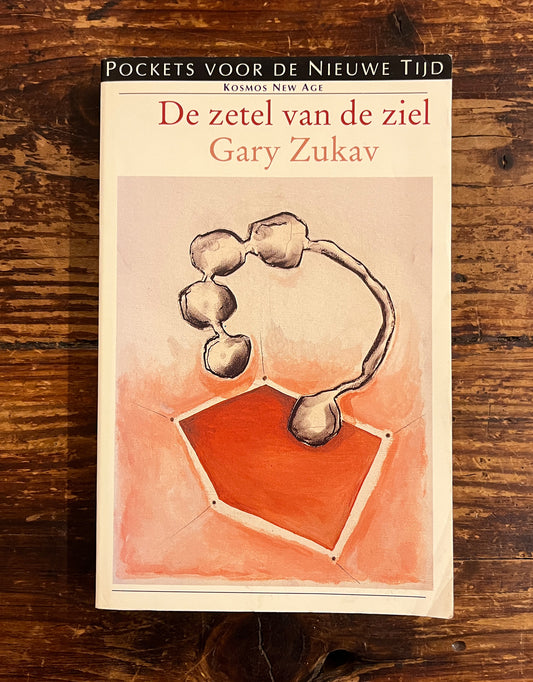 De zetel van de ziel, Gary Zukav