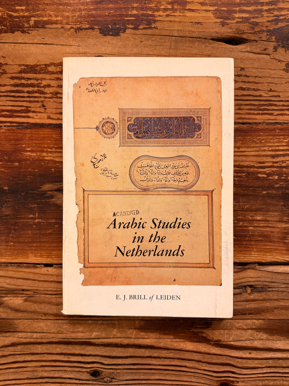 Arabic Studies in the Netherlands by J. Brugman en F. Schröder | With a note from J. Brugman